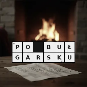 Hasło krzyżówkowe w języku bułgarskim - po bułgarsku – rozwiązanie, synonimy, podpowiedzi i definicje krzyżówkowe